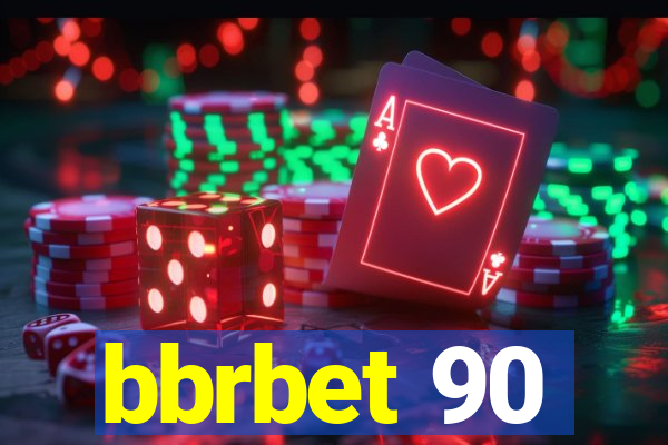 bbrbet 90